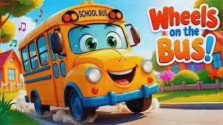 Wheels on the Bus | Fun Kids Song with a Happy School Bus | Sing Along