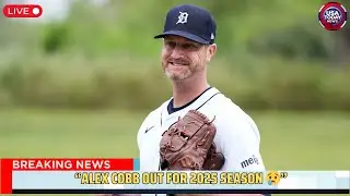 Alex Cobb Undergoes Season-Ending Hip Surgery | Detroit Tigers Update । 09/07/2025