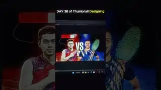 Day 38 🏸 - Badminton Thumbnail Remake | Client Outreach Design