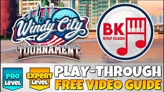 PRO & EXPERT PLAY-THROUGH | Windy City Tournament | Maple Bay | Golf Clash Guide Tips