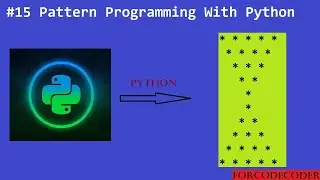 Python Pattern Printing Programs | Pattern Programming With Python #15 | for code coder