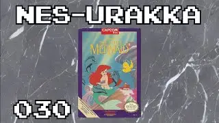 NES-Urakka 030 | Disney's The Little Mermaid (NES)