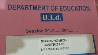 EPC-5 Scout and guide /b.ed project file/स्काउट गाइड/b.ed 2nd year file hindi english banae /scout