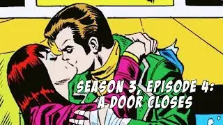 Mary Jane Watson: A Door Closes (Season 3, Episode 4)