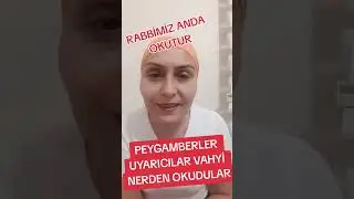 Peygamber ve uyaricilar vahyi nerden okudu
