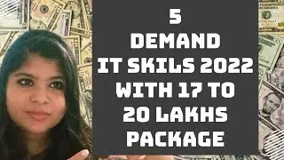 5 MOST DEMAND IT JOBS IN 2022 WITh 17 TO 20 LAkhs package #ByLav