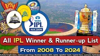 All IPL Winner and Runner Up List From 2008 To 2024 | Cricket | Sports
