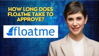 How long does FloatMe take to approve?