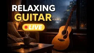Relax Radio 📻 |  Ambient Guitar Music for  Relax & Calm Mind 🔴 LIVE
