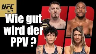 UFC 321 Vorschau: Tom Aspinall - Ciryl Gane | Mackenzie Dern - Virna Jandiroba | Aleksandar Rakic