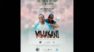 The Power Melody Feat Tyga Limpo_MWAKANI_(Officialaudio)Mp3