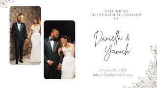 💍💓 Daniella & Yanick’s Wedding Ceremony | January 03, 2026