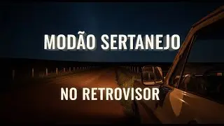 Mod&atilde;o Sertanejo na Madrugada &mdash; Saudade Que N&atilde;o Volta Pelo Retrovisor | Mod&atilde;o do Cora&ccedil;&atilde;o