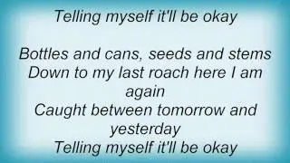 Rehab - Bottles & Cans Lyrics