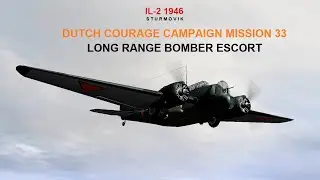 Dutch Courage Campaign Mission 33 