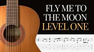 Fly Me To The Moon: Very Easy Fingerstyle Songs For Beginners