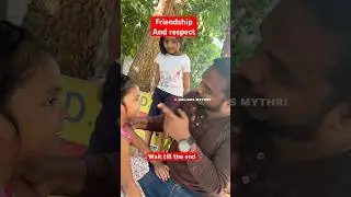 Friendship ki respect #shorts #ytshorts #kalidasmythri #familyvlog