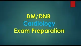 DM Cardiology Exam Preparation   Cardiology Masterclass August 2021