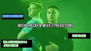 MAJOR ONE WEEK 1 RECAP & WEEK 2 PREDICTIONS!!!