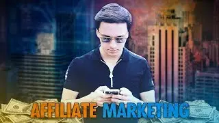 How To Make Money Online With Affiliate Marketing (2019)