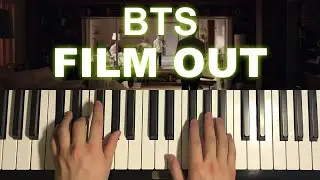 How To Play - BTS - Film out (Piano Tutorial Lesson)