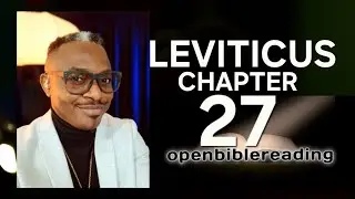 Openbiblereading &ndash; Leviticus Chapter 27 (The Reading) NLT