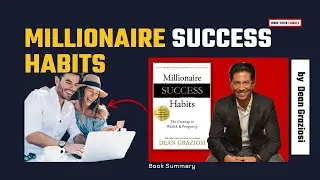 Millionaire Success Habits by Dean Graziosi | Audiobook Book Summary