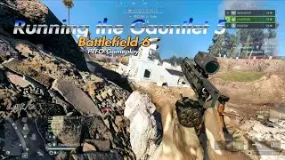 Running the Gauntlet 5 - Battlefield 6