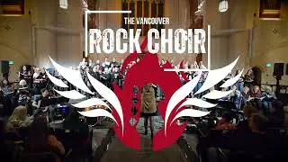 The Vancouver Rock Choir - Rockin' in the Free World
