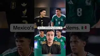 Mexico&rsquo;s 4 BIGGEST problems in football 🇲🇽❌⚽️