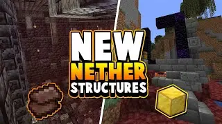 Minecraft 1.16: 2 NEW Nether Structures Are Here