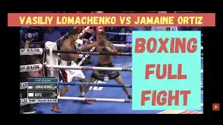 vasiliy lomachenko vs jamaine ortiz 29 10 2022 boxing fight highlights