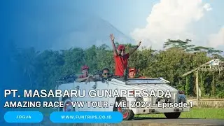 AMAZING RACE VW TOUR - AMAZING RACE JOGJA - PT MASABARU GUNAPERSADA - MEI 2025 #vwtourborobudur