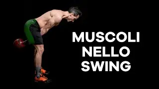 Quali MUSCOLI lavorano nel KETTLEBELL SWING?