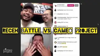 RECEH BATTLE FEATURING CAMEO PROJECT