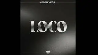 Neton Vega - loco (Audio)