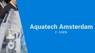 Aquatech Amsterdam 2021 Wrap Up