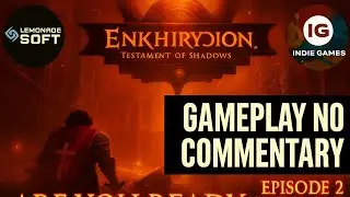 Enkhirydion: Testament of Shadows &ndash; Чистое погружение в игровой процесс #2 #игры #инди-игра #гейминг