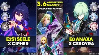 E2S1 Seele x Cipher и E0 Anaxa x Cerdyra | Apocalyptic Shadow 4 | Honkai Star Rail 3.6