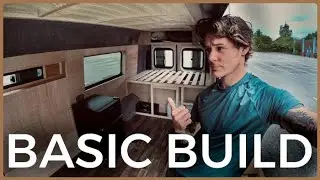 A MINIMALIST VAN CONVERSION - All You Need.