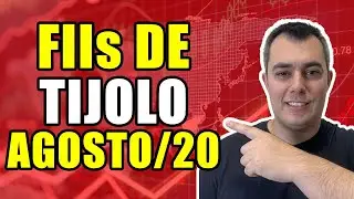 MELHORES FIIs TIJOLO PARA AGOSTO 2020 | TOP 5 FUNDOS IMOBILIARIOS PARA COMPRAR AGOSTO 2020