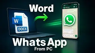 How to Send Word Document to WhatsApp from PC or Laptop [2025 Guide]