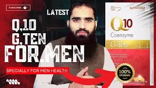 G-Ten Coenzyme Q10 Benefits | Dil Ki Mazbooti Aur Oxidative Stress Ka Hal | Nutrabiotics Q10