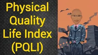 Physical Quality Life Index | PQLI | PSM lecture | Community Medicine lecture | PSM made easy |Arpit