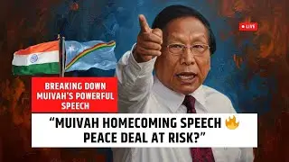 Naga Peace Deal Deadlocked? Muivah&rsquo;s Explosive Homecoming Speech Explained