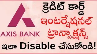 Disable International Transaction from axis bank credit card |How to block temporarily  Credit Card