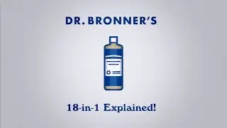 Dr. Bronner's 18-in-1 Explained!