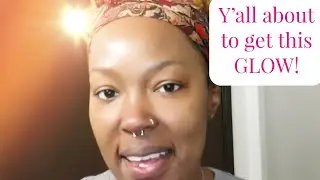 Sunday Self Care.... y’all about to get this glow.