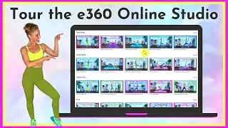 💻 Tour the e360 online studio // Total Body Fitness Program
