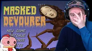 One of my Biggest Scares || Masked Devourer